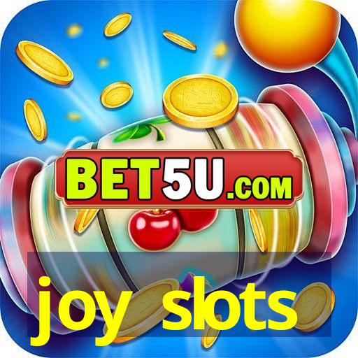 joy slots